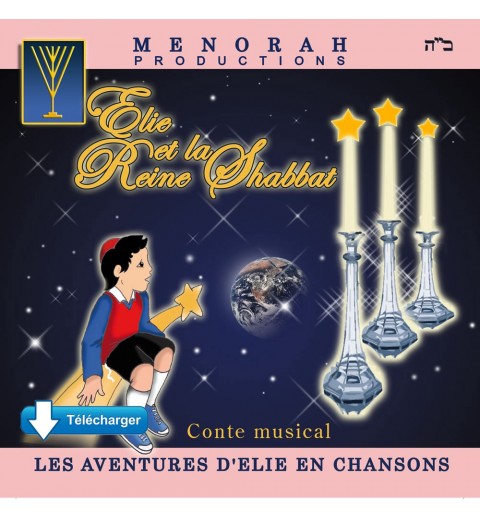 Elie et la Reine Shabbat