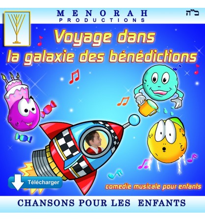 La Galaxie des benedictions