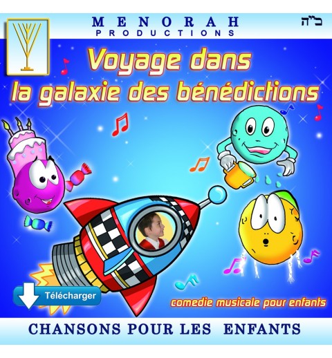 La Galaxie des benedictions